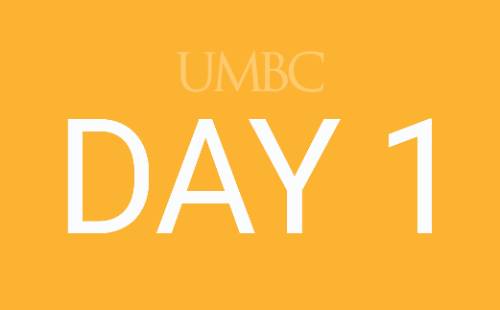 Day 1: University of Maryland Baltimore County